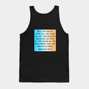 Bible Verse Romans 15:13 Tank Top